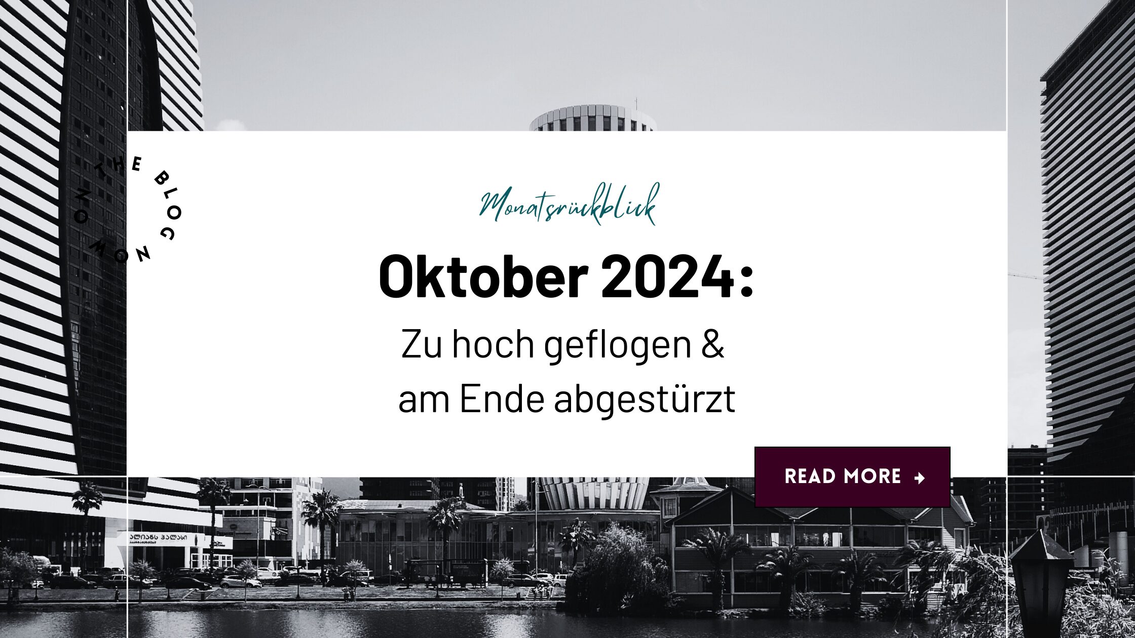 Der Blogtitel "Monatsrückblick Oktober 2024" auf einem weißen Hintergrund. Am Rand sieht man die Skyline von Batumi.
