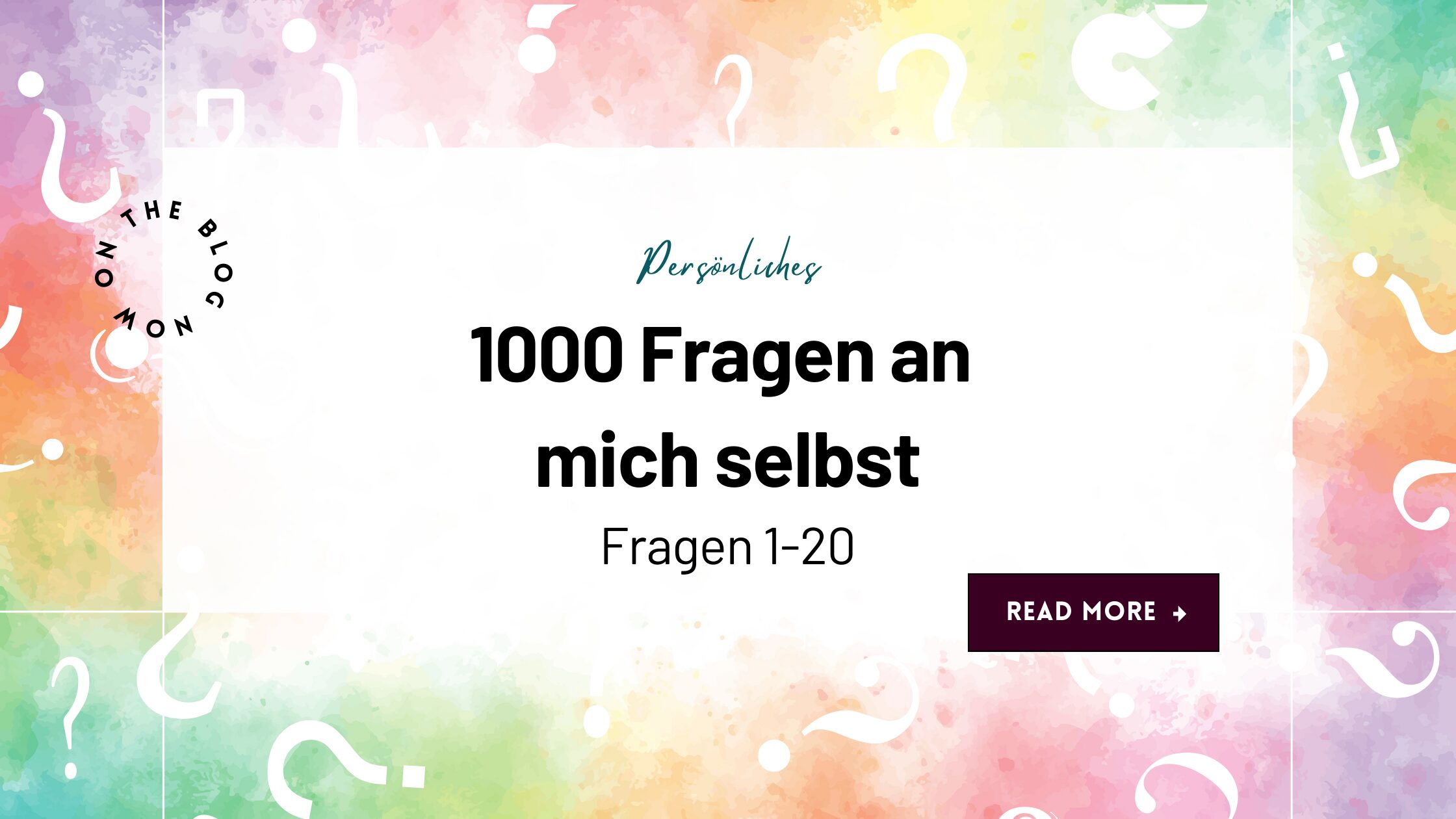 1000 Fragen an mich selbst (Fragen 1-20)