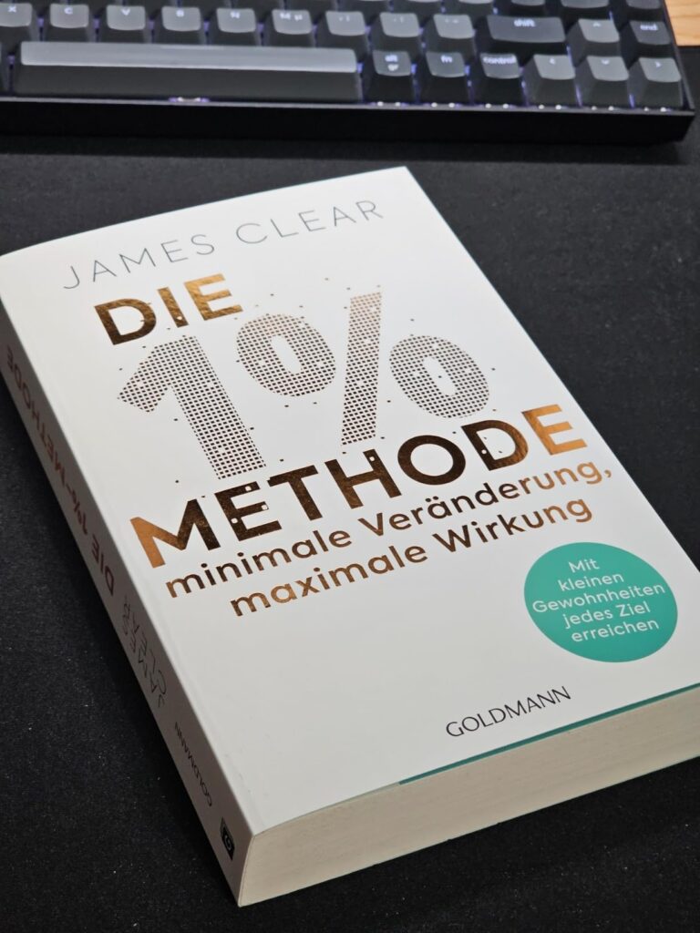 Die 1% Methode von James Clear